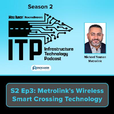 Metrolink's Wireless Smart Crossing Technology