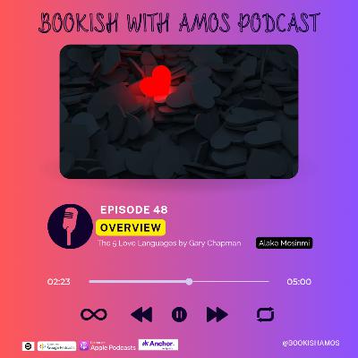 5 Love Languages (Overview)