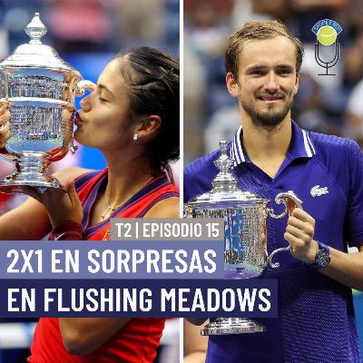 SYR T02-E15 | 2x1 en sorpresas en Flushing Meadows