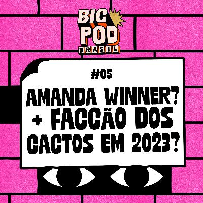 Big Pod Brasil - já sabemos quem será winner do BBB23? Big Pod Brasil - já sabemos quem será winner do BBB23?