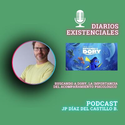 Buscando a Dory, la importancia del acompañamiento psicológico