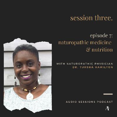 Naturopathic Medicine & Nutrition