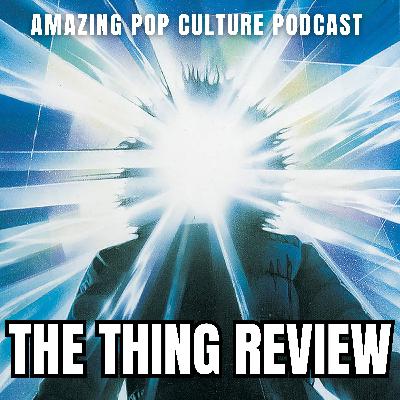 The Thing Review The Thing Review