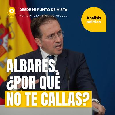 ⚖️ José Manuel Albares: el ministro que humilla a España ante el mundo