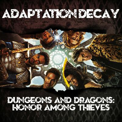 Episode 74: Dungeons & Dragons (2023)