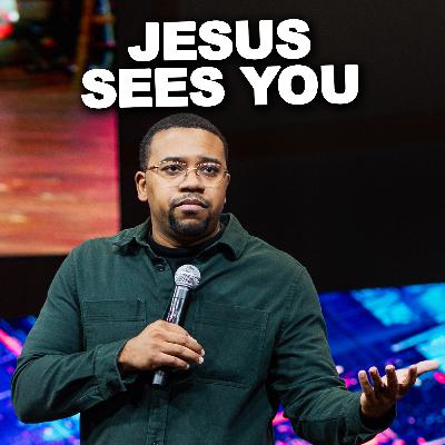 Seen by Jesus: Finding Hope When You Feel Invisible // Pastor Donavan Bratton