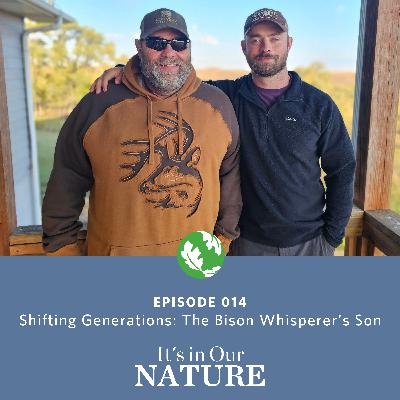 Shifting Generations: The Bison Whisperer's Son