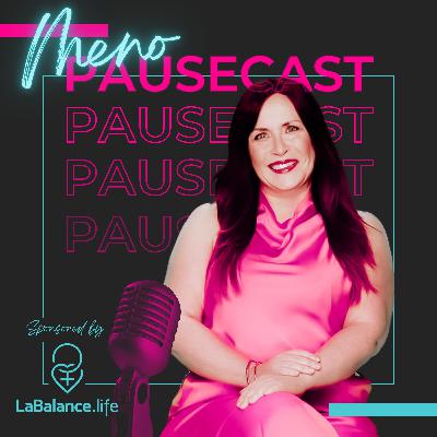 The MenoPAUSECAST | S2 E5 Video | Let's blow your mind with Tam Rodriguez