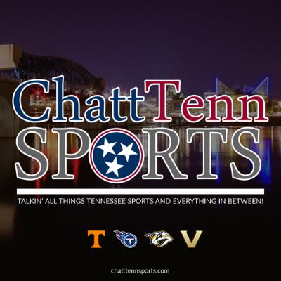 ChattTenn Sports is LIVE! #Titans with Paul Kuharsky | The Vols are about to ZIP Akron