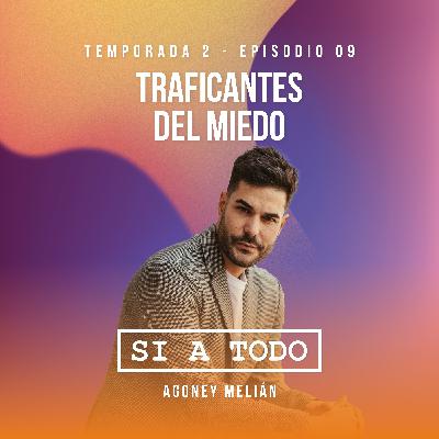 Traficantes del miedo 2x09 Traficantes del miedo 2x09