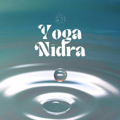 Yoga Nidrā: Full Guided Session #3