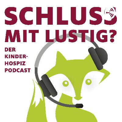 Tag der Kinderhospizarbeit - Eine kleine Spezialfolge zu diesem wichtigen Tag