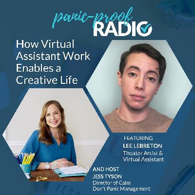 How Virtual Assistant Work Enables a Creative Life with Lee LeBreton How Virtual Assistant Work Enables a Creative Life with Lee LeBreton