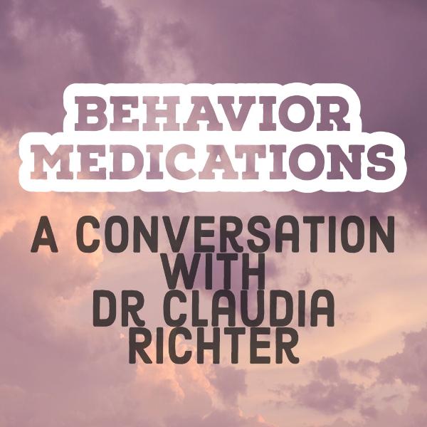 Behavior Medications Behavior Medications