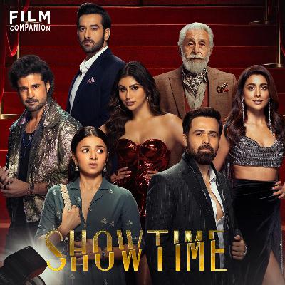 Showtime Part 2 Web Series Review by Suchin Mehrotra | Film Companion Reviews