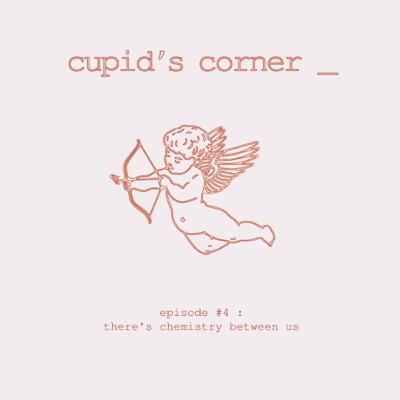 Episode #4: There’s Chemistry Between Us