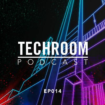 Techroom Podcast EP014 - Presented by VØRUKAEL