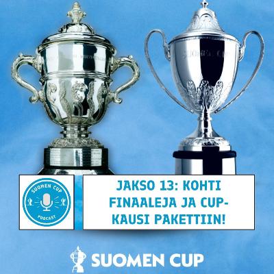 13. Suomen Cup huipentuu!