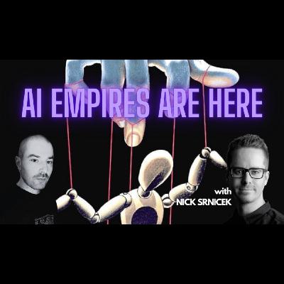 AI empires are here - what are they after? With Nick Srnicek AI empires are here - what are they after? With Nick Srnicek