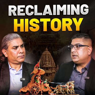 #65 - Surya Roy on Mind-Bending Indian History - Secrets Never Heard Before