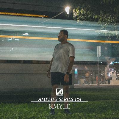 Amplify Series 124 - Kmyle (live in Paris)
