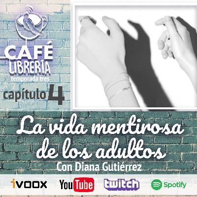 Temporada 3, capítulo 4 - La vida mentirosa de los adultos