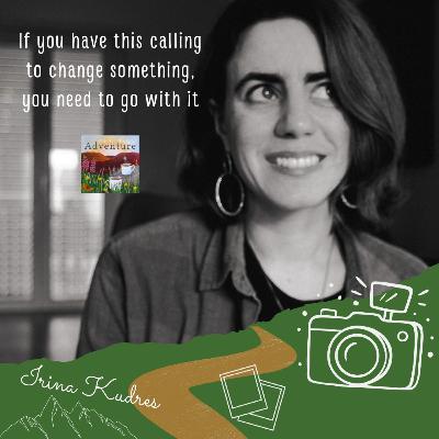 The calling to follow your life path - career change interview with Irina Kudres