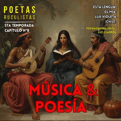 Música y poesía - LUX VIOLETA