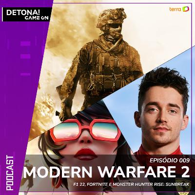 #009 - COD: Modern Warfare 2, F1 e Fortnite #009 - COD: Modern Warfare 2, F1 e Fortnite