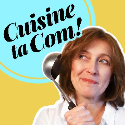 Cuisine ta com épisode 4 : la communication responsable Cuisine ta com épisode 4 : la communication responsable