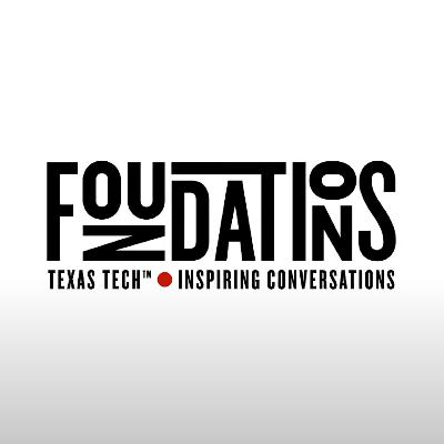 Foundations | A Conversation with Texas Tech Researchers - Water