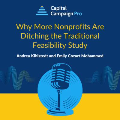 Why More Nonprofits Are Ditching the Traditional Feasibility Study