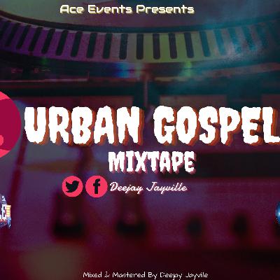 Urban Gospel Mixtape