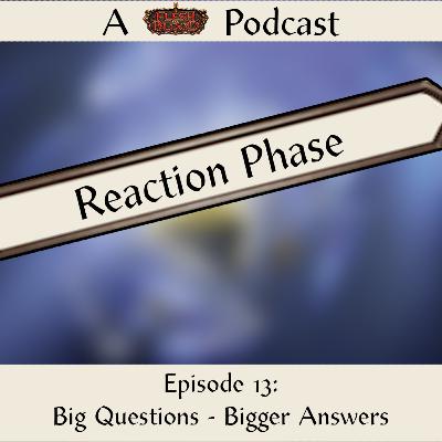 Big Questions - Bigger Answers
