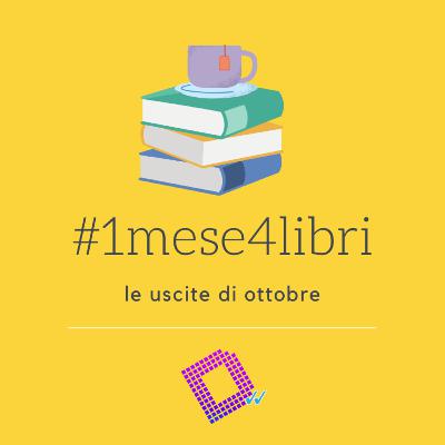 1Mese4Libri - ottobre 2020 1Mese4Libri - ottobre 2020