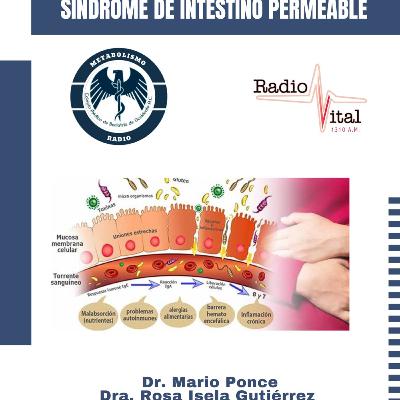 Episodio 11 T2, Sx de Intestino permeable