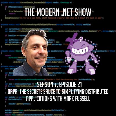 Dapr: The Secret Sauce to Simplifying Distributed Applications with Mark Fussell