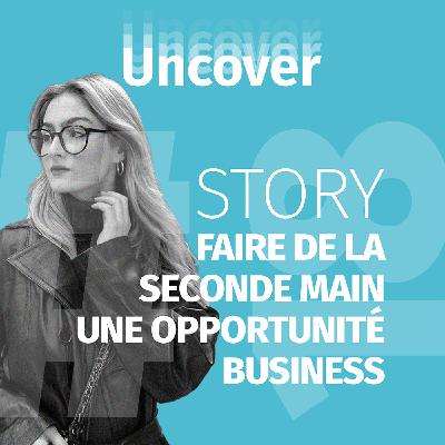 FAIRE DE LA SECONDE MAIN UNE OPPORTUNITÉ BUSINESS
