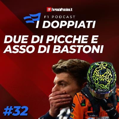 Ep. 32-2025 | Due di picche e asso di bastoni e le altre storie del GP Las Vegas F1: I Doppiati podcast