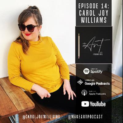 MAWJR 14: Navigating creativity and entrepreneurship with Carol Joy Williams (English)