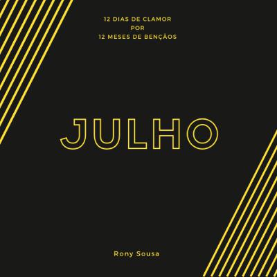 #12Dias - Julho [Rony Sousa]