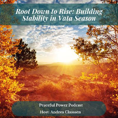 Building Stability in Vata Season