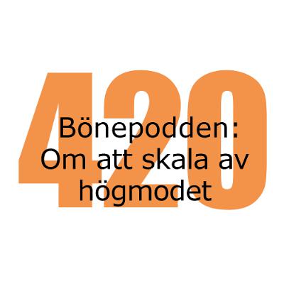 Bönepodden avsnitt 420 - Om att skala av högmodet