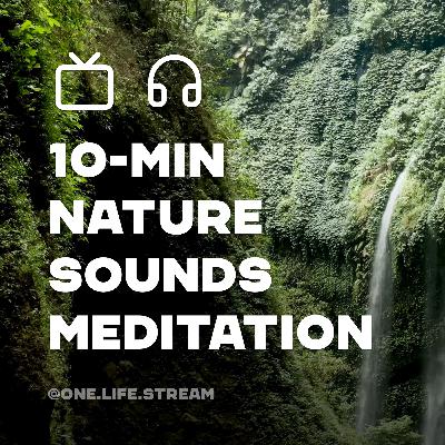 Nature Sounds Meditation for Deep Relaxation
