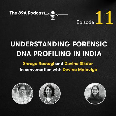 Understanding Forensic DNA Profiling in India Understanding Forensic DNA Profiling in India