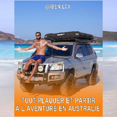 Épisode 56 : Partir à l'aventure en Australie (travail dans les mines, roadtrip) avec Bento ! Épisode 56 : Partir à l'aventure en Australie (travail dans les mines, roadtrip) avec Bento !