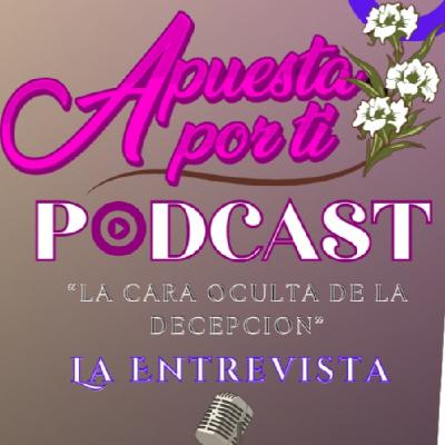Apuesta Por Ti: La Entrevista Con Lupita Salinas, "La Cara Oculta de la Decepción" Apuesta Por Ti: La Entrevista Con Lupita Salinas, "La Cara Oculta de la Decepción"