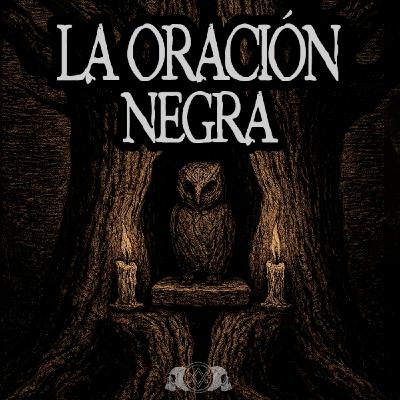 [PREVIEW] LA ORACIÓN NEGRA