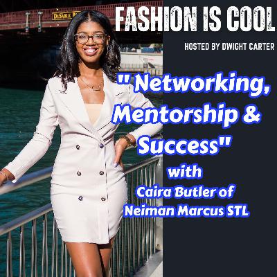 "Fashion Career Secrets & Networking Tips from Neiman Marcus’ Caira Butler"