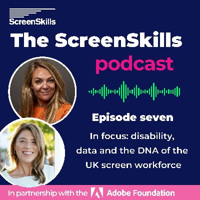 7. In focus: disability, data, and the DNA of the UK screen workforce
